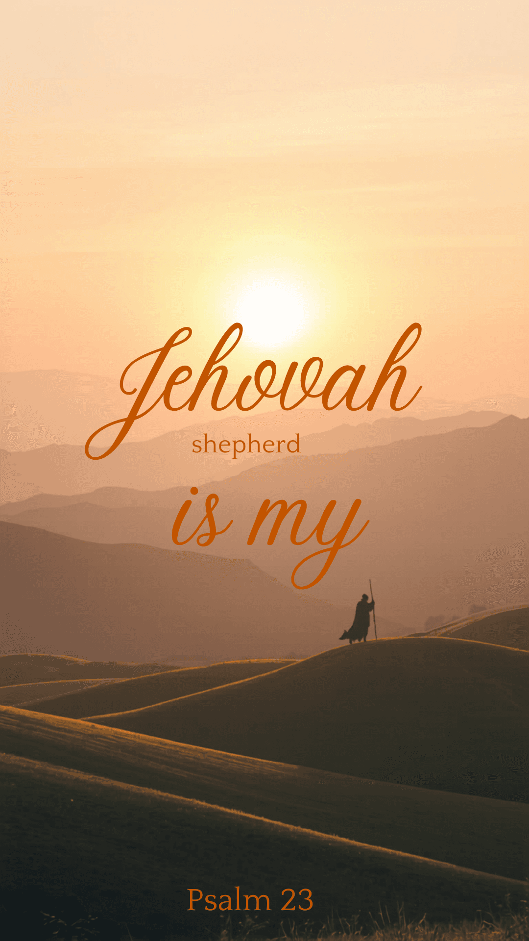 Jehovah Is My Shepherd