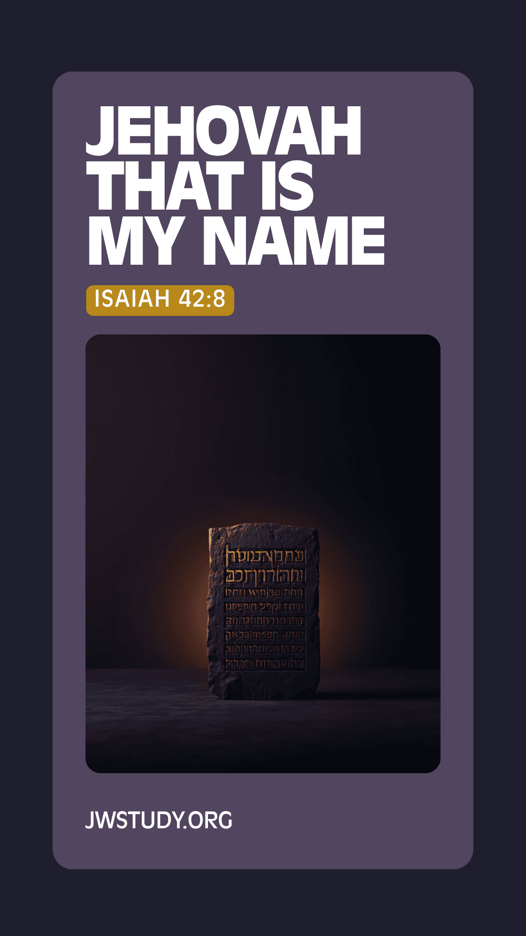 Jehovah, That Is My Name